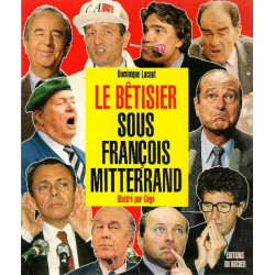 Bêtisier sous François Mitterand 1980-1994