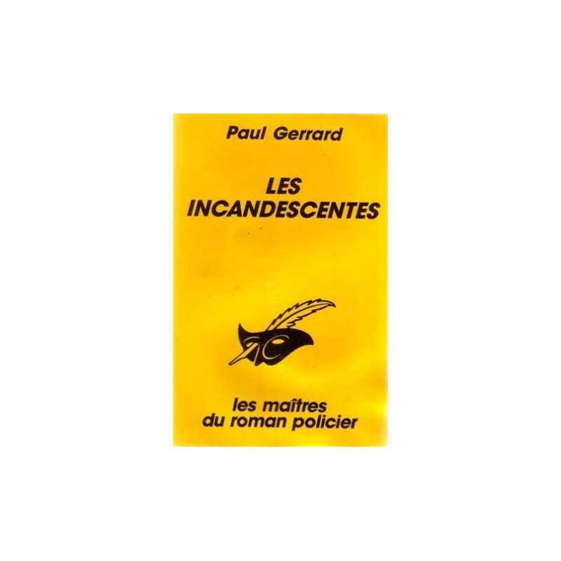 Les incandescentes