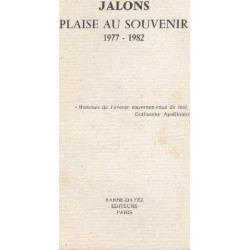 Jalons Plaise au souvenir 1977-1982
