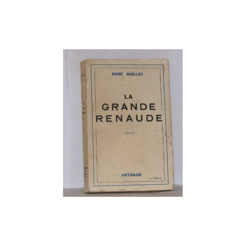 La grande renaude