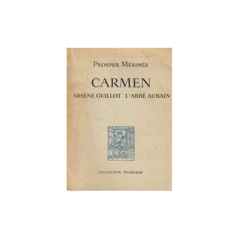 Carmen arsène guillot l'abbé aubain