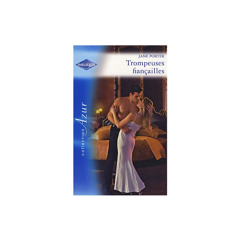 Trompeuses fiançailles