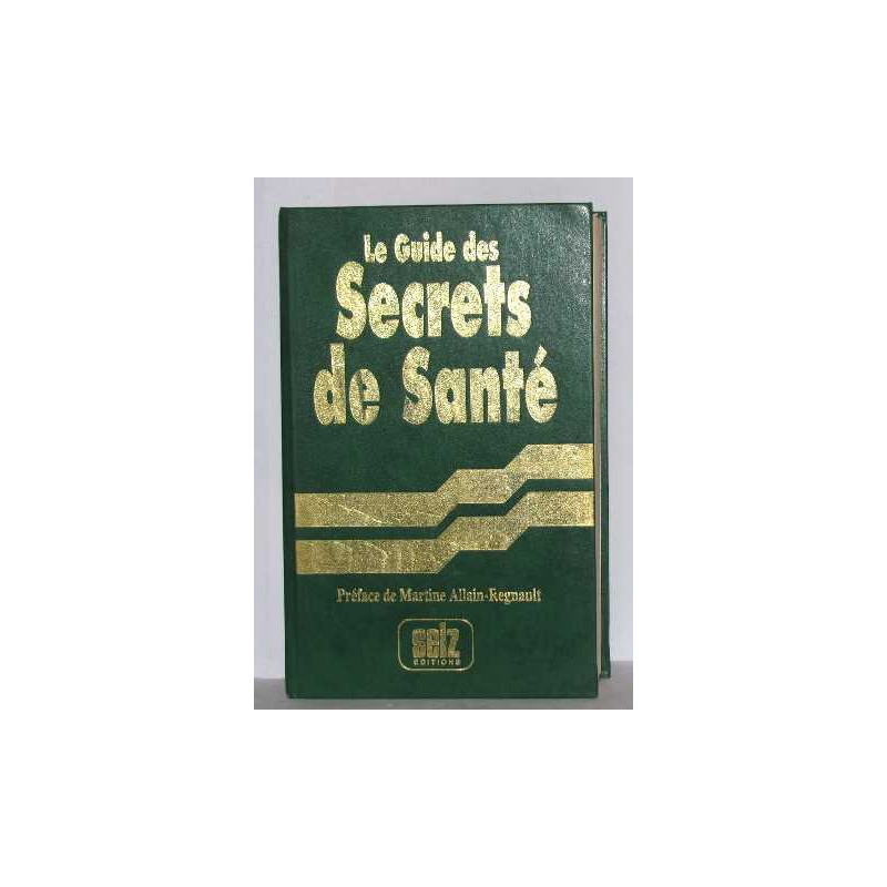 Le guide des secrets de santé