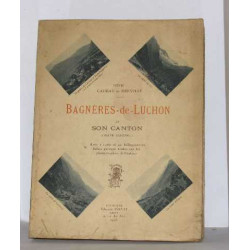 Bagnères-de-luchon et son canton