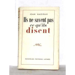 Ils ne savent pas ce qu'ils disent