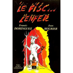 Le fisc...l'enfer
