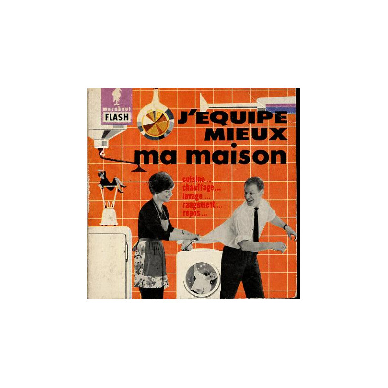 J'équipe mieux ma maison