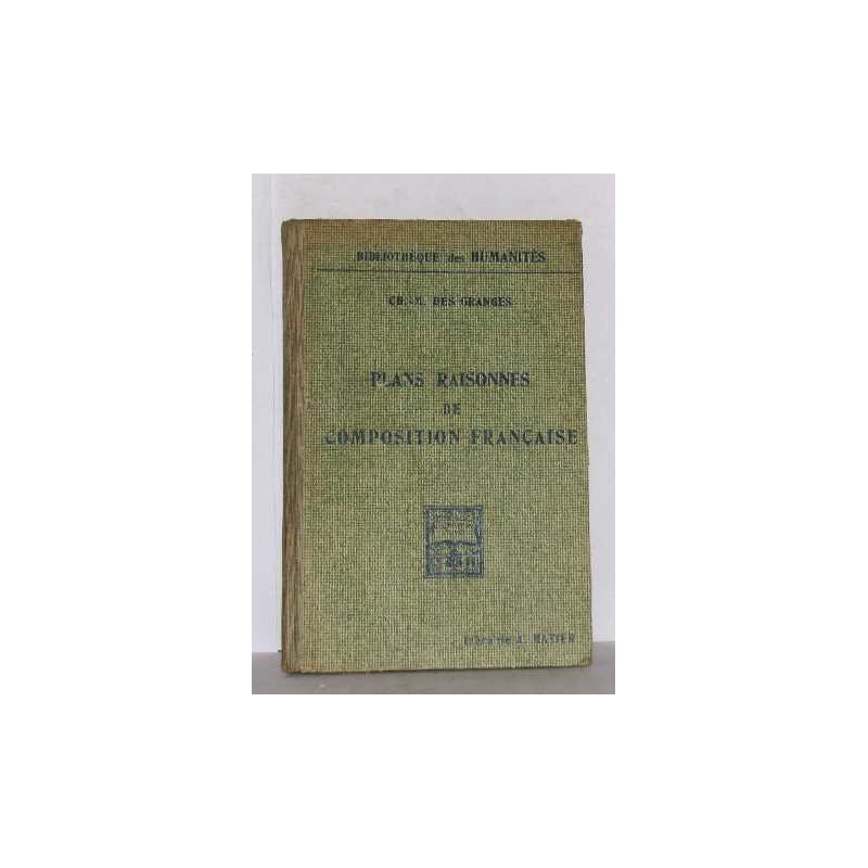 Plans raisonnes de composition française I