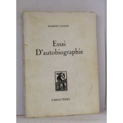 Essai d'autobiographie