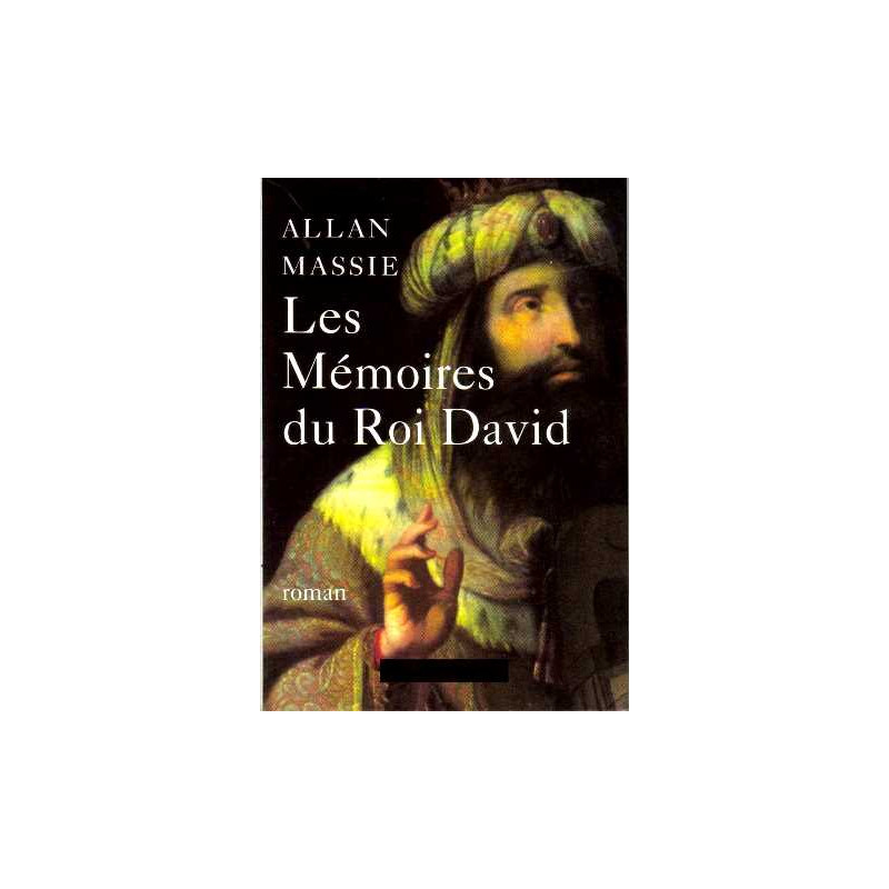 Les mémoires du roi david