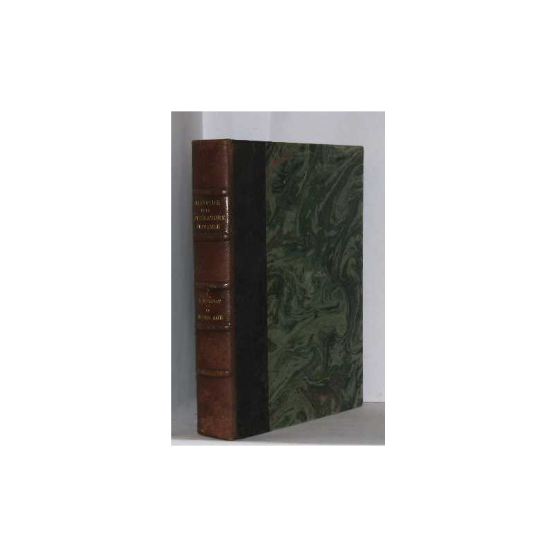 Histoire de la littérature française tome tome I le moyen age