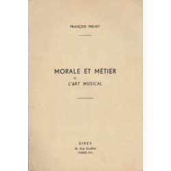Morale et métier l'art musical
