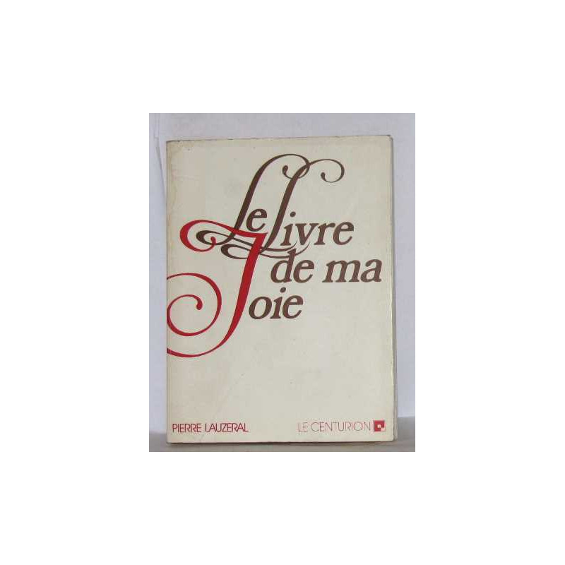 Le livre de ma joie