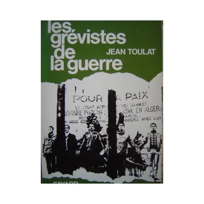 Les grévistes de la guerre
