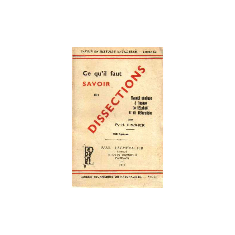 Ce qu'il faut savoir en dissections vol II