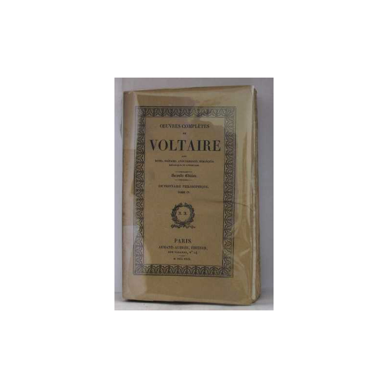 Oeuvres complètes de Voltaire tome XXXIII dictionnaire...