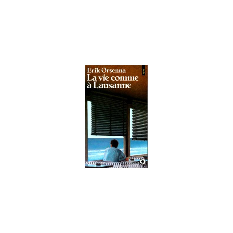 La vie comme a lausanne