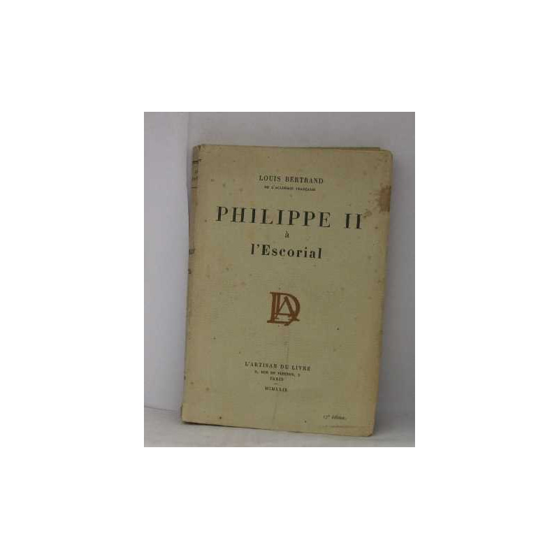 Philippe II à l'escorial