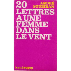 20 lettres à une femme dans le vent