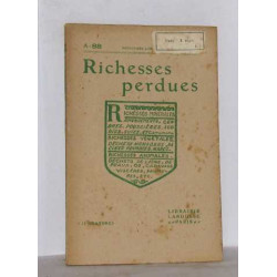 Richesses perdues
