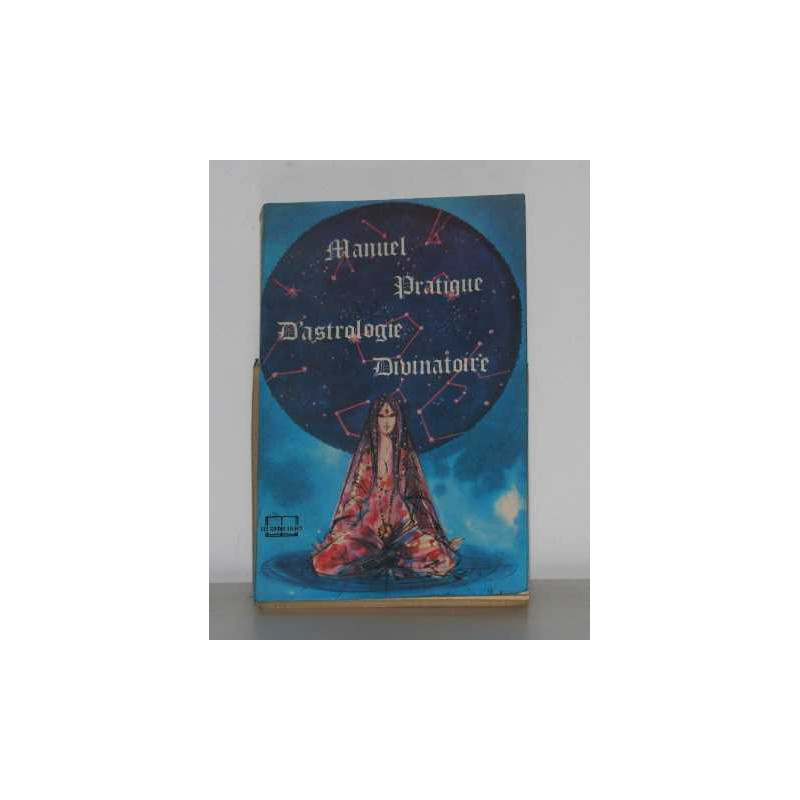 Manuel pratique d'astrologie divinatoire