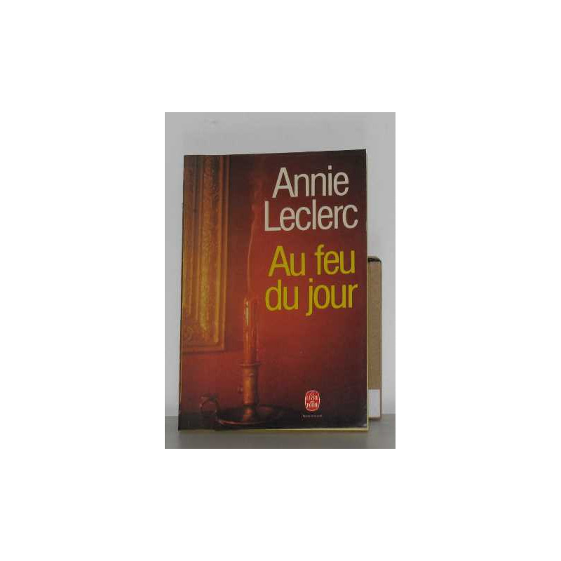 Au Feu Du Jour