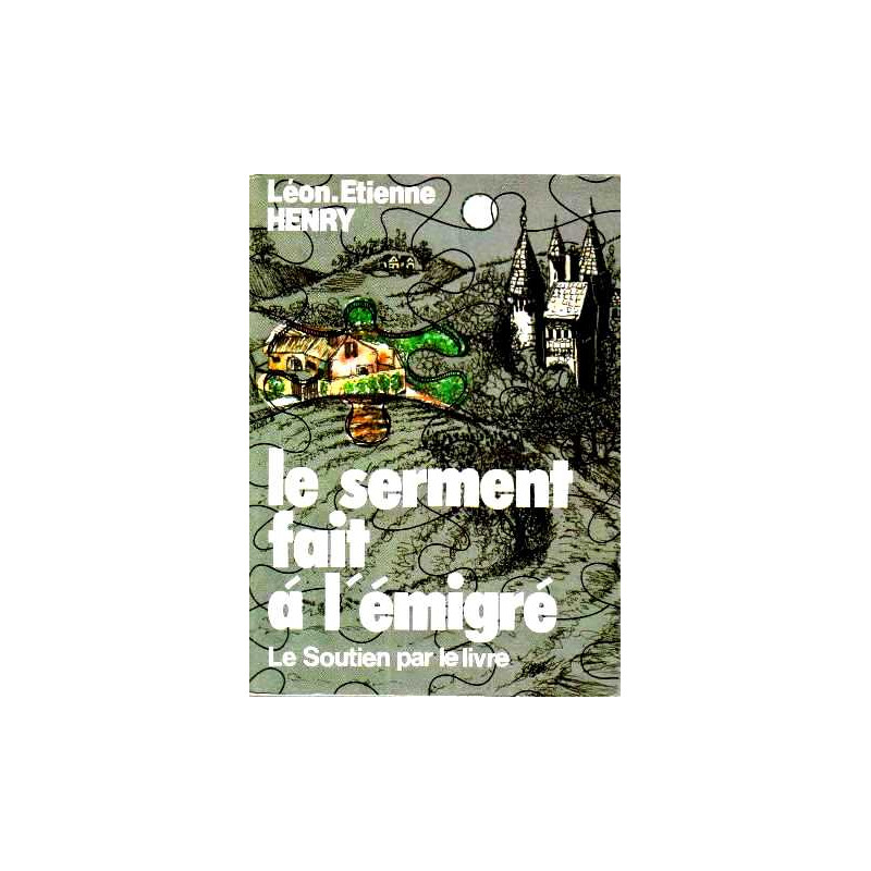 Le serment fait à l'émigré