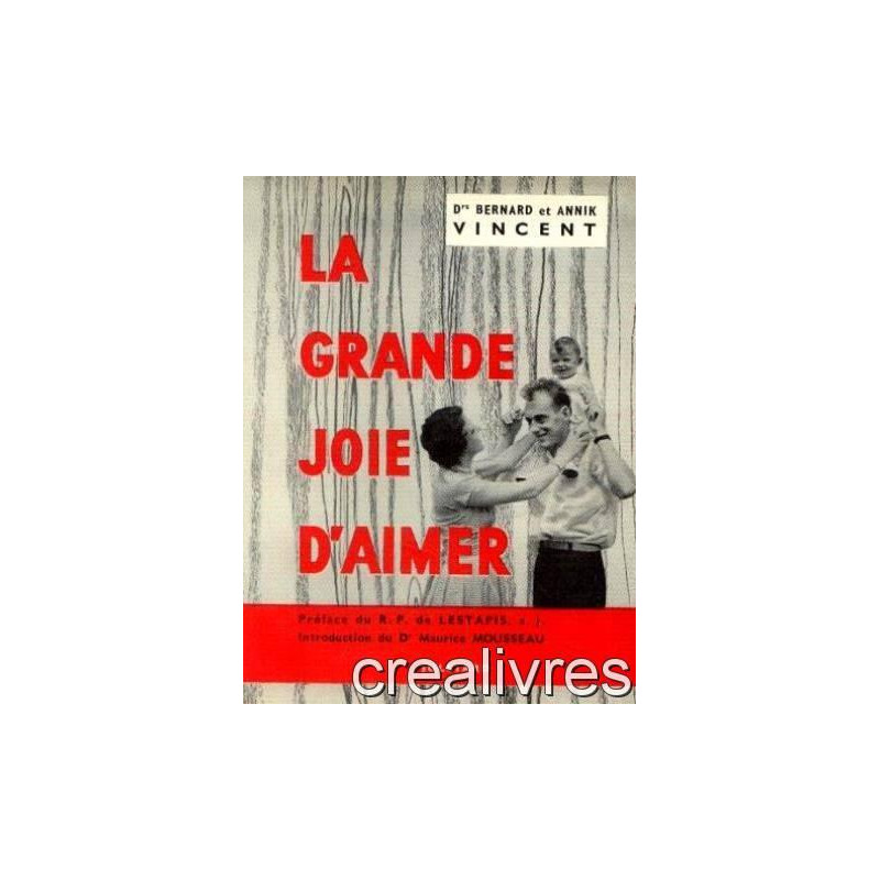 La grande joie d'aimer