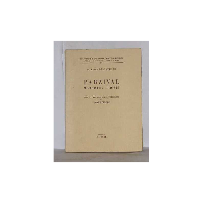 Parzival morceaux choisis (allemand/français)