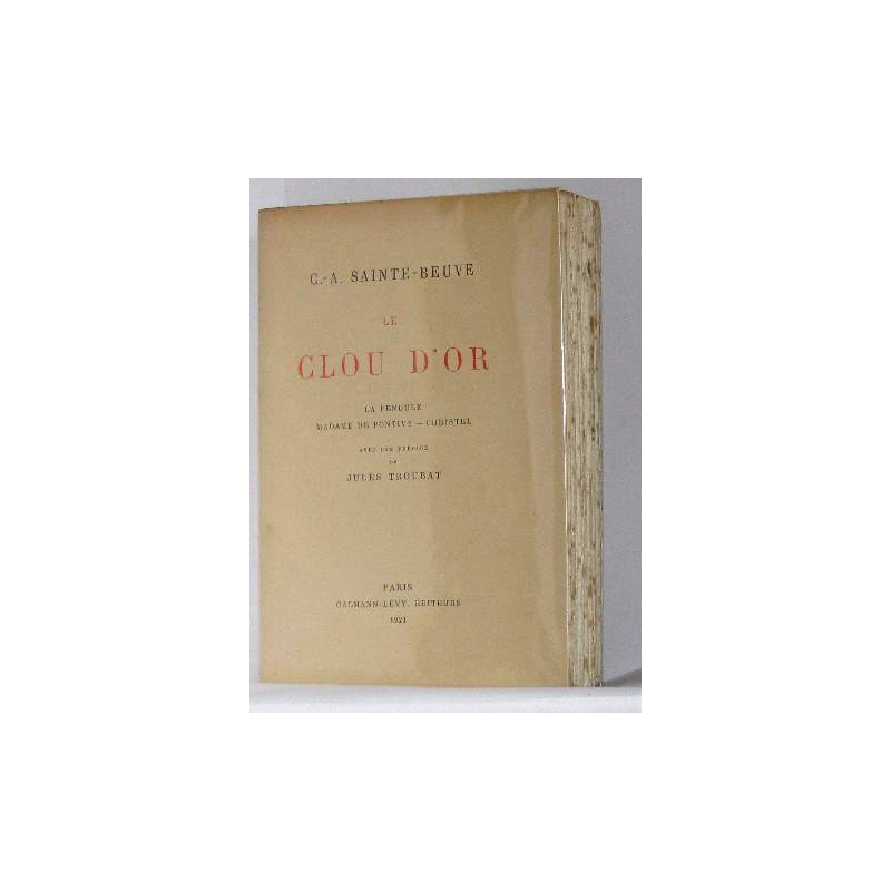 Le Clou d'or. la Pendule et de lettres de Mme d'Arbouville avec...