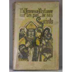 La jeunesse bretonne sur les pas de ses saints