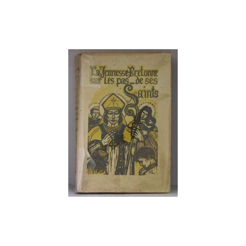 La jeunesse bretonne sur les pas de ses saints