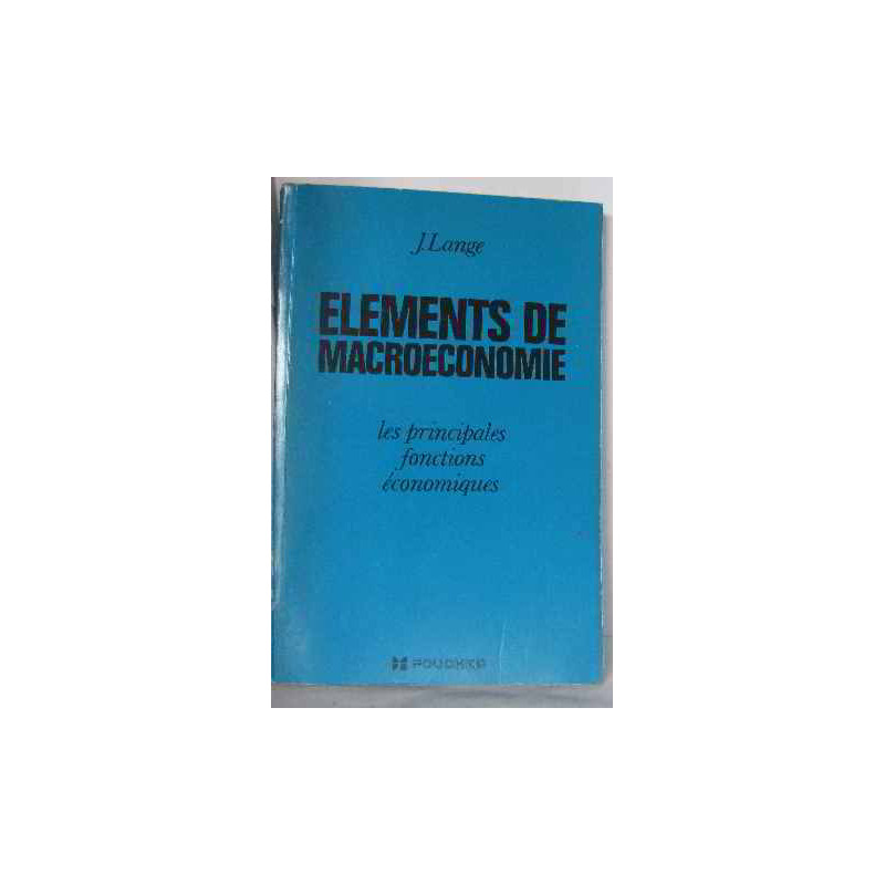 Elements de macroéconomie