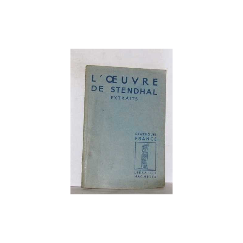 L'oeuvre de stendhal extraits