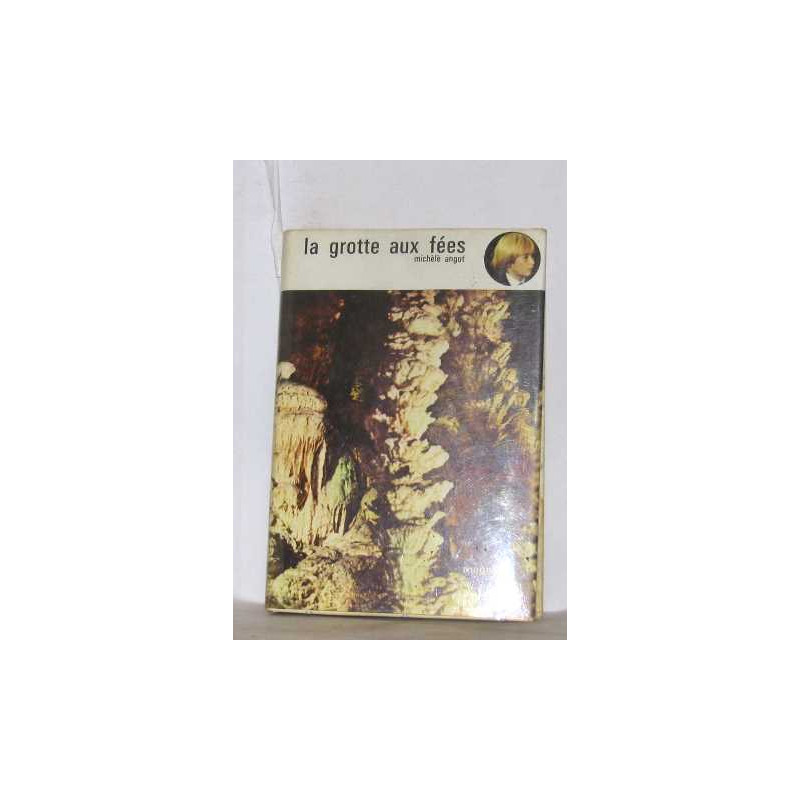La grotte aux fées
