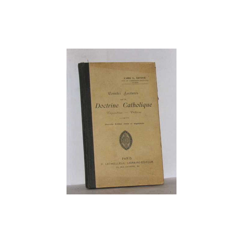 Courtes lectures sur la doctrine catholique