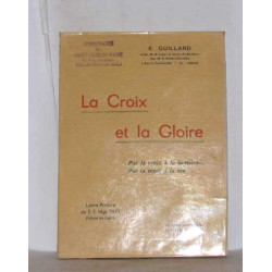 La croix et la gloire