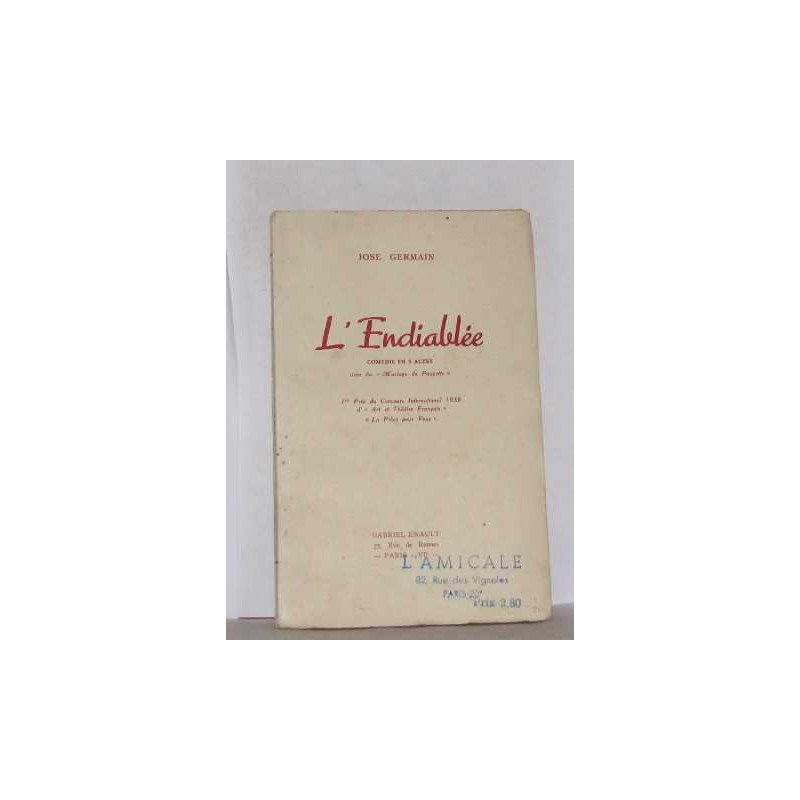 L'endiablée comédie en trois actes