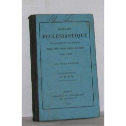 Histoire écclésiastique par demandes et par réponses depuis...