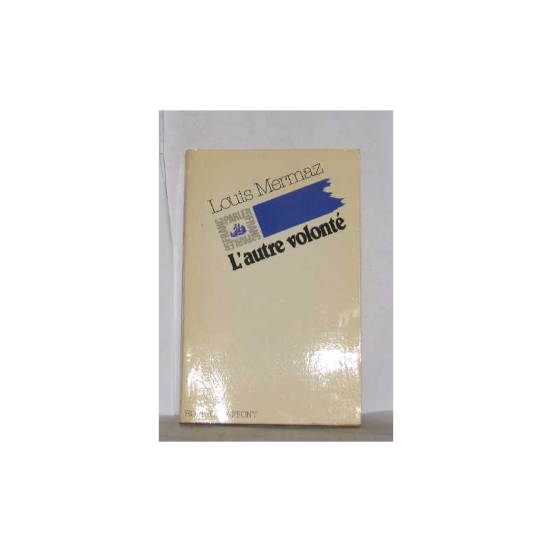 L'Autre Volonté