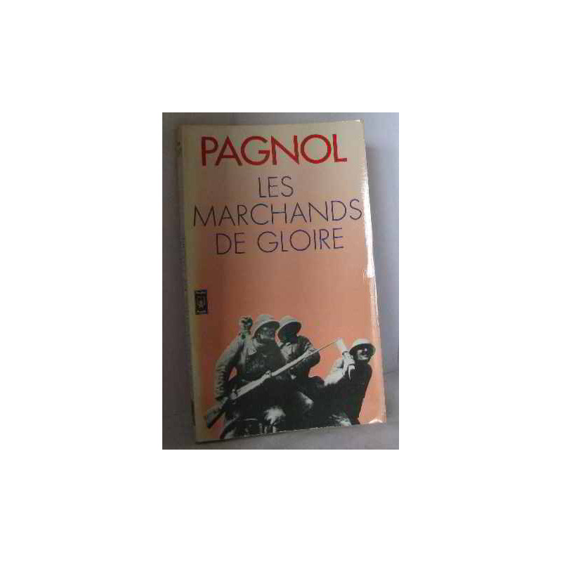 Les marchands de la gloire