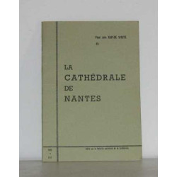Pour une visite de la cathédrae de nantes