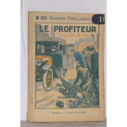 Romans populaires n°163 le profiteur