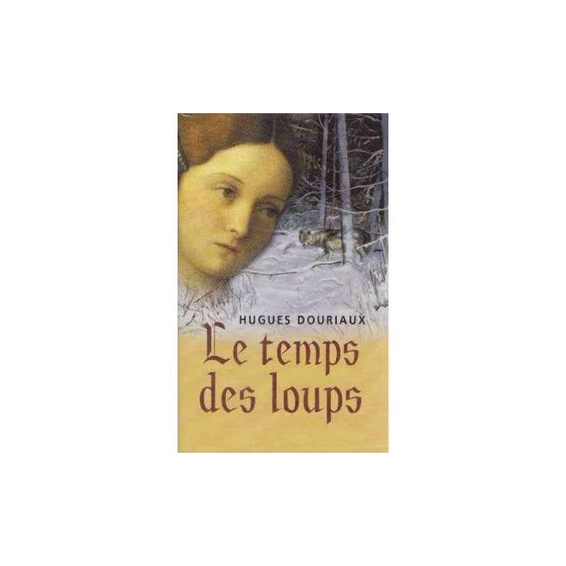Le temps des loups