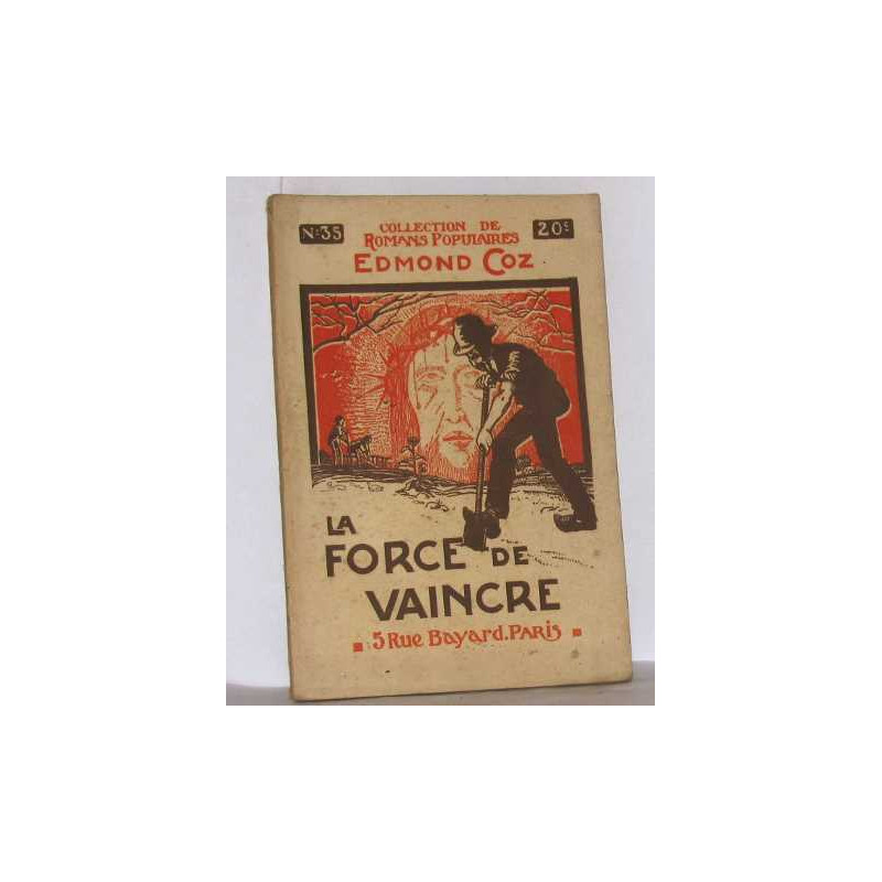 Romans populaires n°35 la force de vaincre