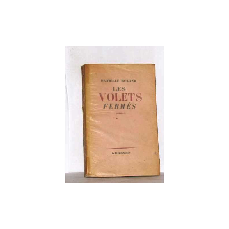 Les volets fermés