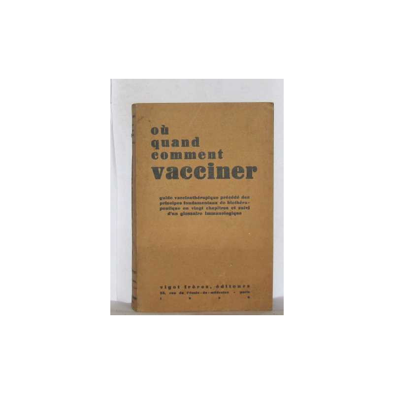Ou quand comment vacciner