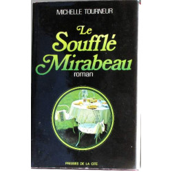 Le soufflé Mirabeau