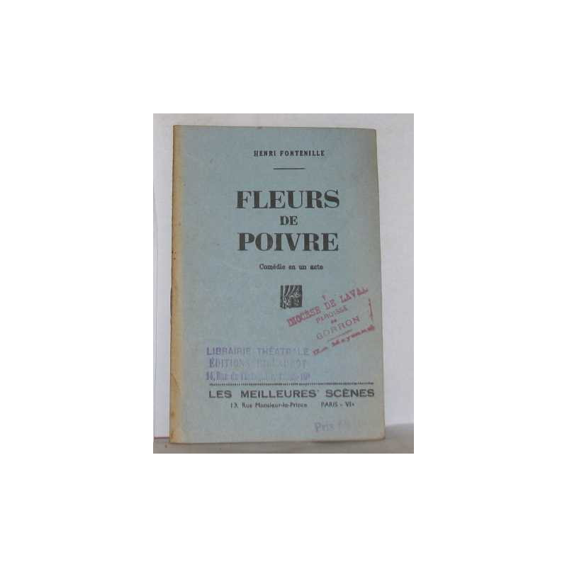 Fleurs de poivre comédie en un acte