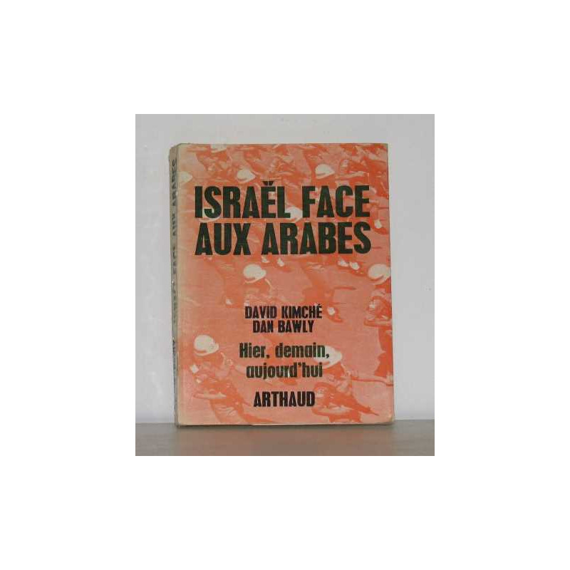 Israel face aux arabes